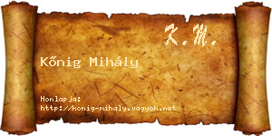 Kőnig Mihály névjegykártya